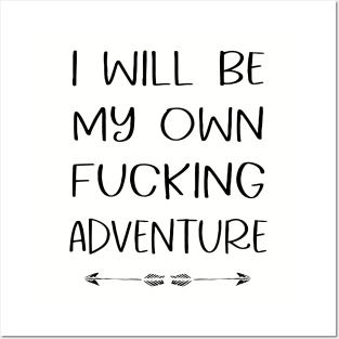 funny quote outdoor adventure hiking mountain bike Posters and Art